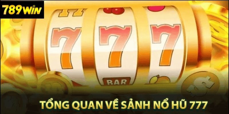 Bí Quyết Giúp Bạn “Nổ Hũ 777” Nhanh Hơn